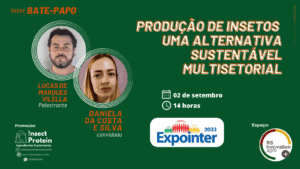 Produção de Insetos, uma Alternativa Sustentável Multisetorial
